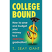 College Bound: How to Save and Budget Your Money to a debt-free Graduation