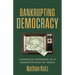 Bankrupting Democracy: Campaign Spending in a Marketplace of Ideas