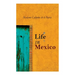 Life in Mexico