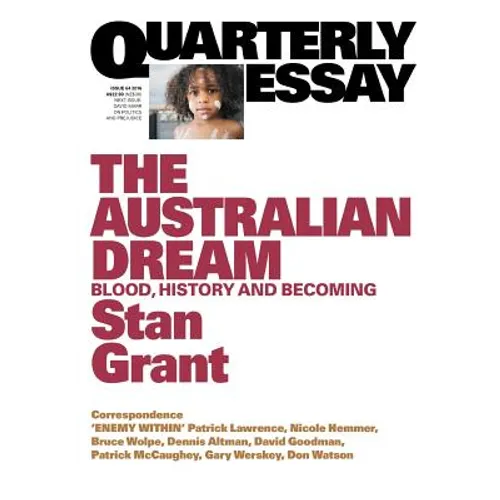 The Australian Dream: Blood, History and Becoming