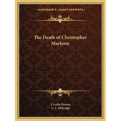 The Death of Christopher Marlowe