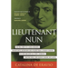 Lieutenant Nun: The True Story of a Cross-Dressing, Transatlantic Adventurer Who Escaped from a Spanish Convent in 1599 and Lived as a Man