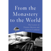 From the Monastery to the World: The Letters of Thomas Merton and Ernesto Cardenal