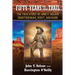 Fifty Years On the Trail: The True Story of John Y. Nelson, Frontiersman, Scout, and Guide