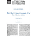 The International Jew: The Definitive Edition (Volume One)