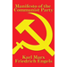 Manifesto of the Communist Party: A Foundational Text of Socialism, Communism, and Modern Political Thought