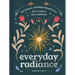 Everyday Radiance: 365 Zodiac-Inspired Prompts for Self-Care and Self-Renewal