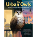 The Urban Owls: How Flaco and Friends Made the City Their Home