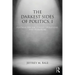 The Darkest Sides of Politics, I: Postwar Fascism, Covert Operations, and Terrorism