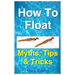 How To Float