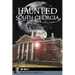 Haunted South Georgia