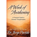 A Week of Awakening-A Practical Guide to Personal Transformation