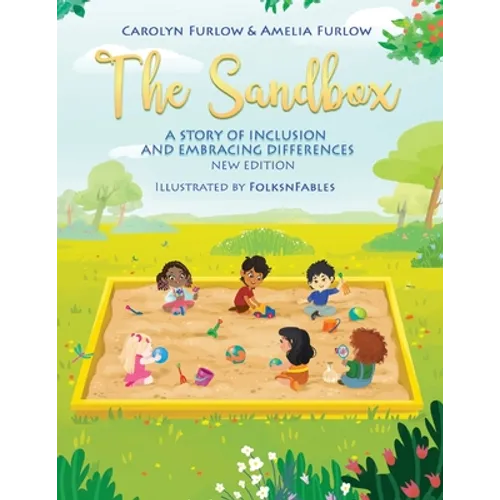 The Sandbox A Story of Inclusion and Embracing Differences