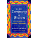 In the Company of Women: Voices from the Women's Movement