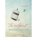 The Spirit Should Not Grow Old: A Treasury of Inspirational Quotations