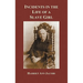 Incidents in the Life of a Slave Girl