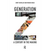 Generation Z: A Century in the Making