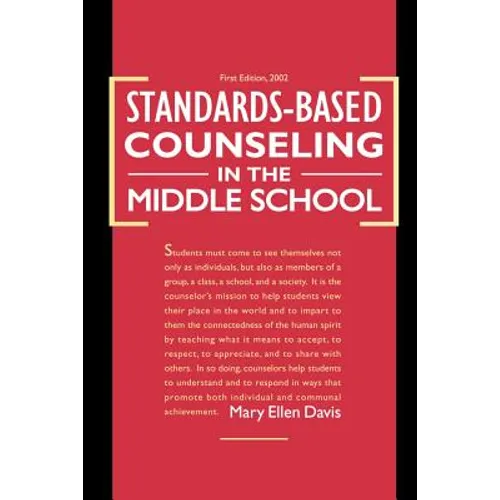 Standards-Based Counseling in the Middle School