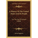A History Of The United States And Its People: For The Use Of Schools (1888)