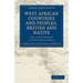 West African Countries and Peoples, British and Native: And a Vindication of the African Race