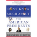 Don't Know Much about the American Presidents