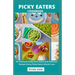 Picky Eaters Cookbook: An Ultimate Guide With Quick And Delicious Recipes Every Picky Eaters Would Love