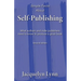 Simple Facts About Self-Publishing: What authors and indie publishers need to know to produce a great book