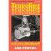 Traveling: On the Path of Joni Mitchell