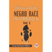 History of the Negro Race in America Vol. 1