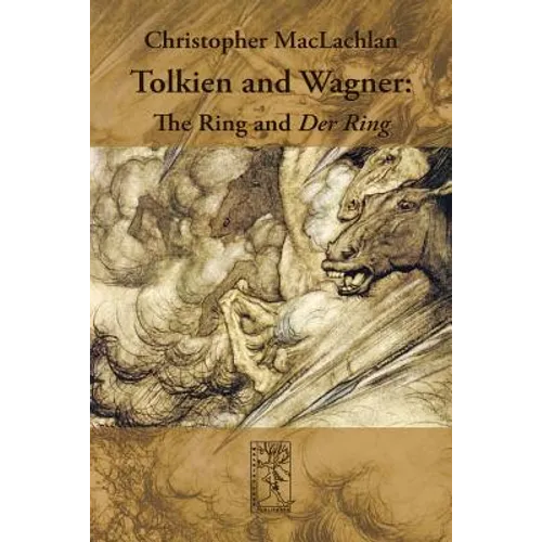 Tolkien and Wagner: The Ring and Der Ring