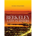 Berkeley: A City in History