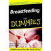 Breastfeeding for Dummies
