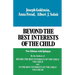 Beyond the Best Interests of the Child