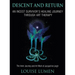 Descent and Return: An Incest Survivor's Healing Journey Through Art Therapy