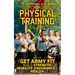 The Official US Army Pocket Physical Training Guide: Get Army Fit: Build Strength, Mobility, Endurance and Health