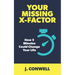Your Missing X-Factor: How 5 Minutes Could Change Your Life