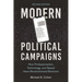 Modern Political Campaigns: How Professionalism, Technology, and Speed Have Revolutionized Elections