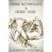 Greek Mythology: Greek Mythology and Greek Gods Bundle