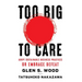 Too Big to Care: Adopt Sustainable Business Practices or Embrace Defeat