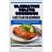 Ulcerative Colitis Cookbook: A Diet Plan for Beginners: A Nutritional Blueprint for Colitis Symptoms Relief, Reducing Inflammation, Improved Gut He