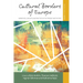 Cultural Borders of Europe: Narratives, Concepts and Practices in the Present and the Past
