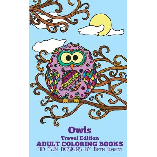 Adult Coloring Books: Owls