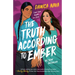 The Truth According to Ember
