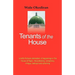 Tenants of the House