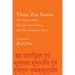 Three Zen Sutras: The Heart Sutra, the Diamond Sutra, and the Platform Sutra