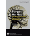 Forget Me Not: The Neuroethical Case Against Memory Manipulation