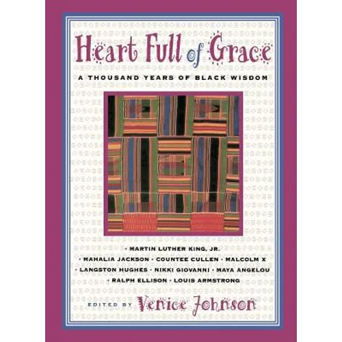 Heart Full of Grace: A Thousand Years of Black Wisdom