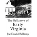 The Bellamys of Early Virginia