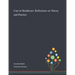 Care in Healthcare: Reflections on Theory and Practice
