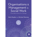Organisations and Management in Social Work: Everyday Action for Change